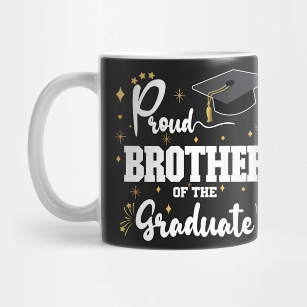 Proud Brother Of The Graduate | Bold White Text Family Graduation by Estrytee